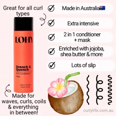 LOHY Drench & Quench Rich Conditioner/Mask